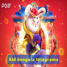 kid bengala telegrama